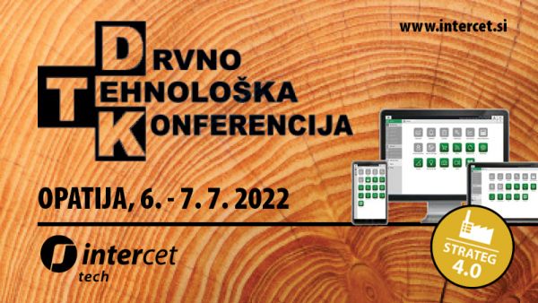 NAJAVA DOGAĐAJA: Posjetite Intercet na Drvno-tehnološkoj konferenciji u Opatiji.
